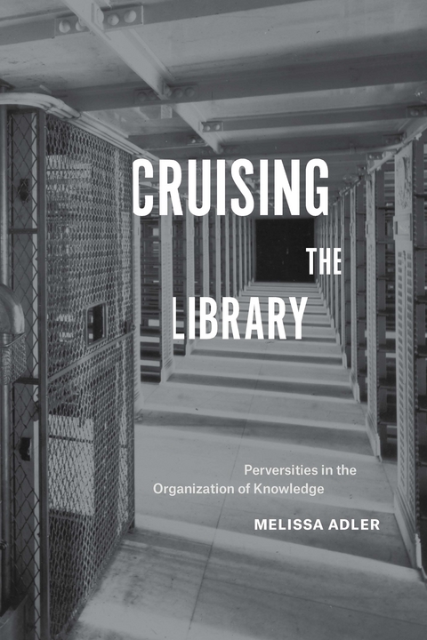 Cruising the Library - Melissa Adler
