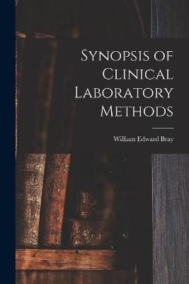 Synopsis of Clinical Laboratory Methods