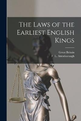 The Laws of the Earliest English Kings - 