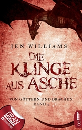 Die Klinge aus Asche - Jen Williams