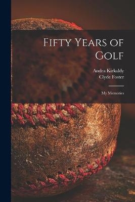 Fifty Years of Golf