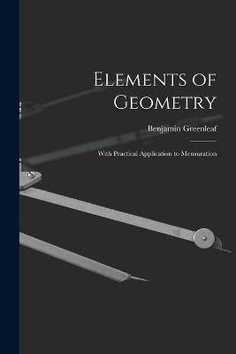 Elements of Geometry - Benjamin 1786-1864 Greenleaf