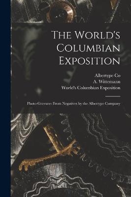 The World's Columbian Exposition
