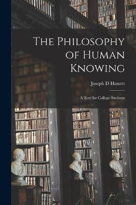 The Philosophy of Human Knowing