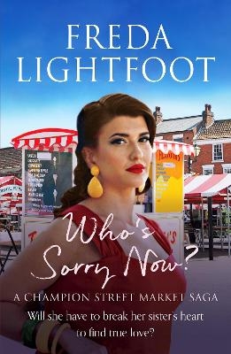 Who's Sorry Now - Freda Lightfoot