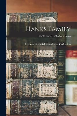 Hanks Family; Hanks Family - Abraham Hanks - 