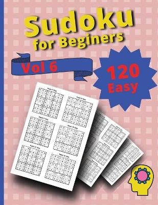120 Easy Sudoku for Beginners Vol 6 -  Peter