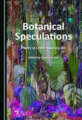 Botanical Speculations