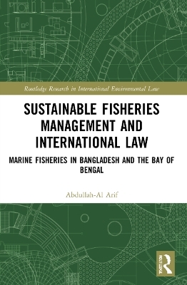 Sustainable Fisheries Management and International Law