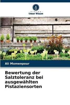Bewertung der Salztoleranz bei ausgewählten Pistaziensorten