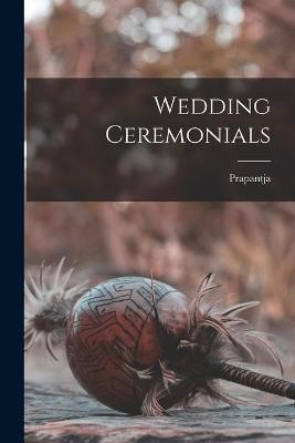 Wedding Ceremonials - 