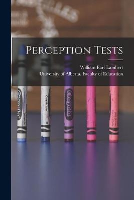 Perception Tests - William Earl Lambert