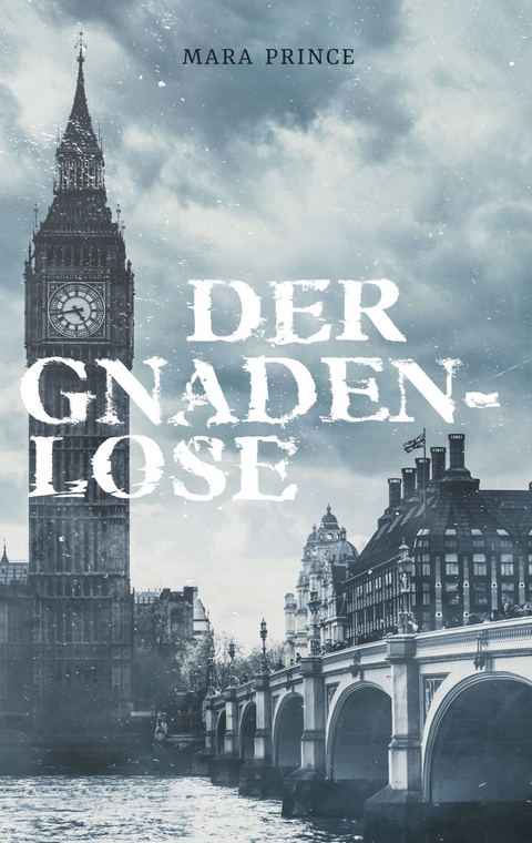 Der Gnadenlose - Mara Prince