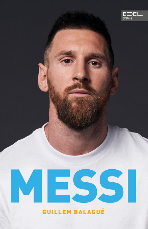 Messi. Die Biografie - Guillem Balagu&eacute;
