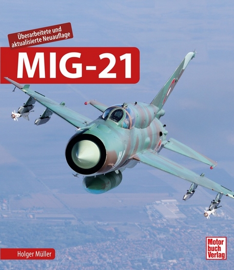 MIG-21 - Holger M&uuml;ller