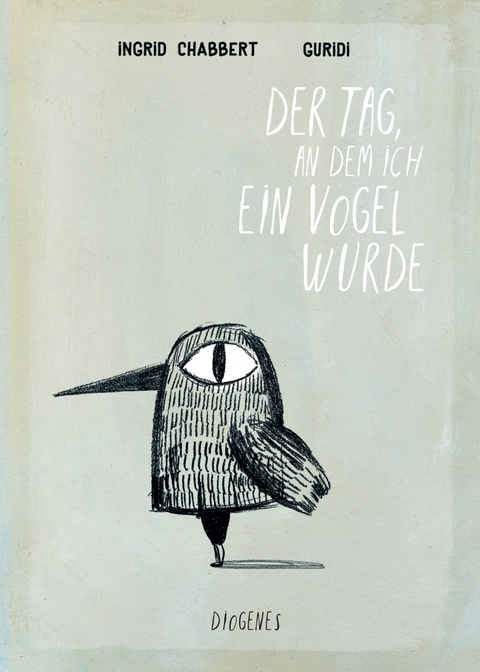 Der Tag, an dem ich ein Vogel wurde - Ingrid Chabbert, Ra&uacute;l Nieto Guridi