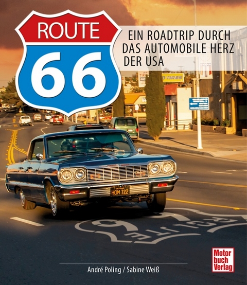 Route 66 - Sabine Wei&szlig;, Andr&eacute; Poling