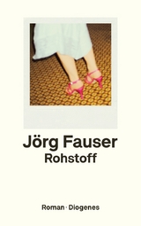 Rohstoff - J&ouml;rg Fauser