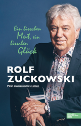 Ein bisschen Mut, ein bisschen Gl&uuml;ck - Rolf Zuckowski