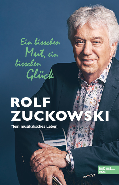 Ein bisschen Mut, ein bisschen Gl&uuml;ck - Rolf Zuckowski