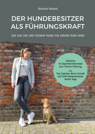 Der Hundebesitzer als Führungskraft