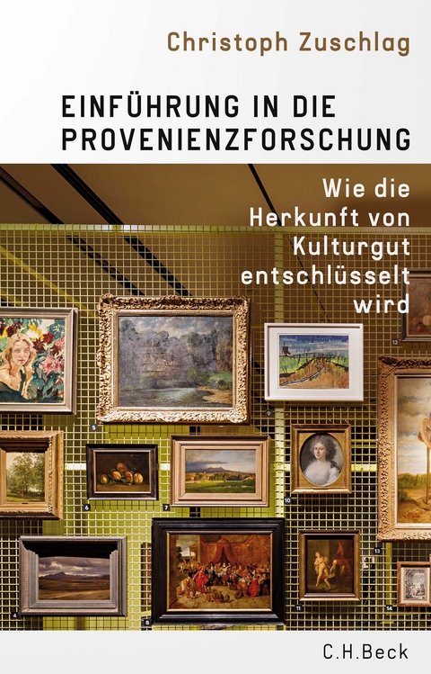 Einf&uuml;hrung in die Provenienzforschung - Christoph Zuschlag