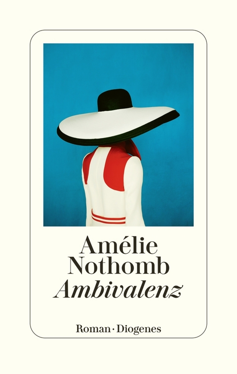 Ambivalenz - Am&eacute;lie Nothomb
