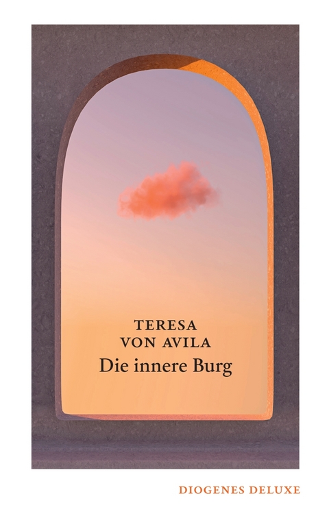 Die innere Burg -  Teresa von Avila