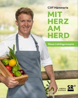 Mit Herz am Herd - Cliff H&auml;mmerle, Andrea Etsp&uuml;ler
