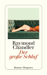 Der gro&szlig;e Schlaf - Raymond Chandler