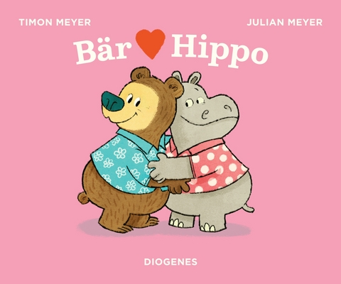 B&auml;r liebt Hippo - Timon Meyer
