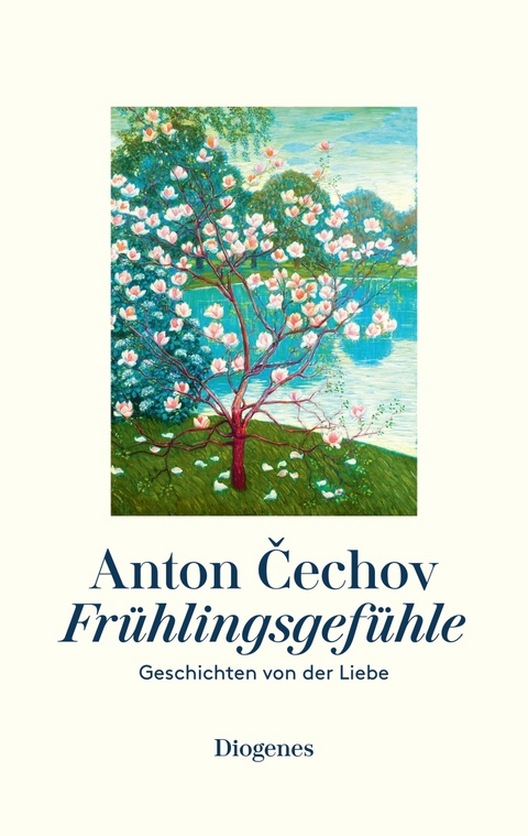 Fr&uuml;hlingsgef&uuml;hle - Anton Cechov