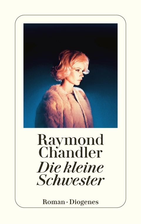 Die kleine Schwester - Raymond Chandler