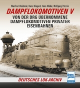 Dampflokomotiven V - Manfred Weisbrod