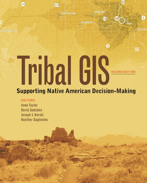 Tribal GIS - Anne Taylor, David Gadsden, Joseph J. Kerski
