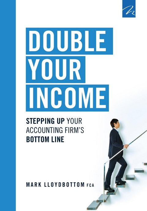 Double Your Income - Mark Lloydbottom
