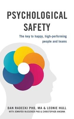 Psychological Safety - Dan Radecki, Leonie Hull
