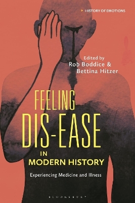 Feeling Dis-ease in Modern History - 