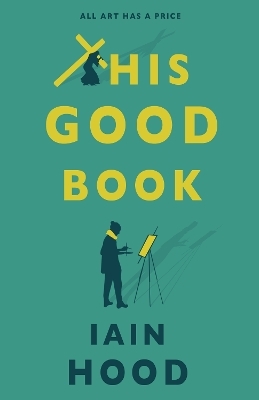 This Good Book - Iain Hood