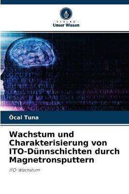 Wachstum und Charakterisierung von ITO-Dünnschichten durch Magnetronsputtern