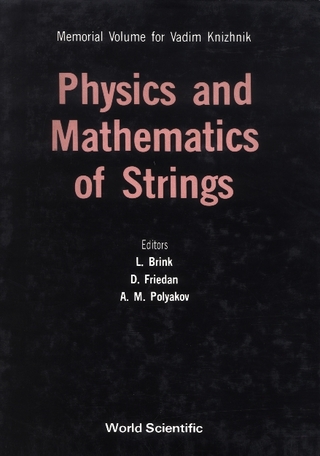 PHYS. & MATHEMATICS OF STRINGS  (B/H)