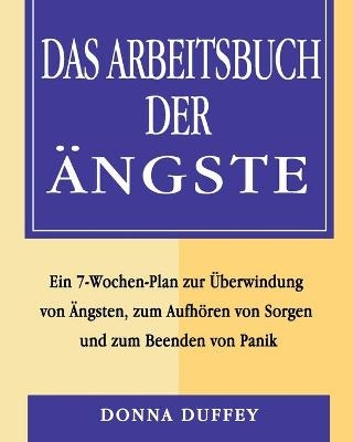 Das Arbeitsbuch der Ängste
