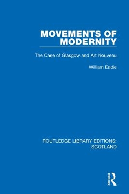 Movements of Modernity