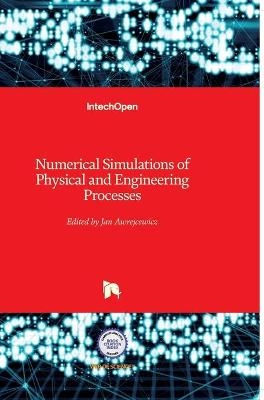 Numerical Simulations of Physical and Engineering Processes