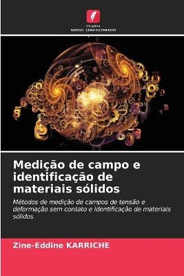 Medi&ccedil;&atilde;o de campo e identifica&ccedil;&atilde;o de materiais s&oacute;lidos - Zine-Eddine KARRICHE