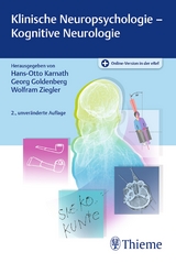 Klinische Neuropsychologie - Kognitive Neurologie - Karnath, Hans-Otto; Goldenberg, Georg; Ziegler, Wolfram