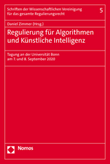 Regulierung f&uuml;r Algorithmen und K&uuml;nstliche Intelligenz - 