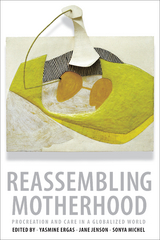 Reassembling Motherhood - 