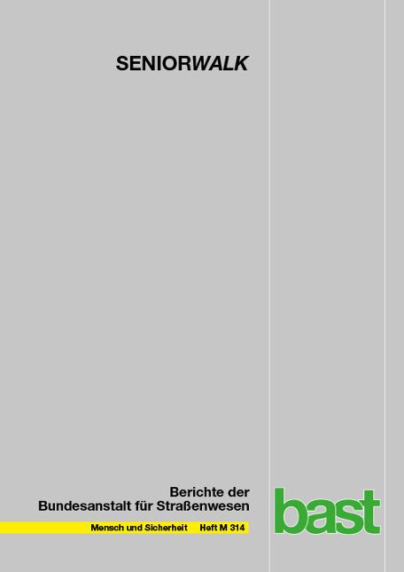 SENIORWALK - &Auml;ltere Fu&szlig;g&auml;nger und Fu&szlig;g&auml;ngerinnen - Hardy Holte