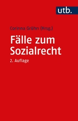 Fälle zum Sozialrecht - Grühn, Corinna